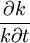 \frac{\partial k}{k\partial t}