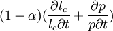 (1-\alpha)(\frac{\partial l_c}{l_c\partial t} + \frac{\partial p}{p\partial t})
