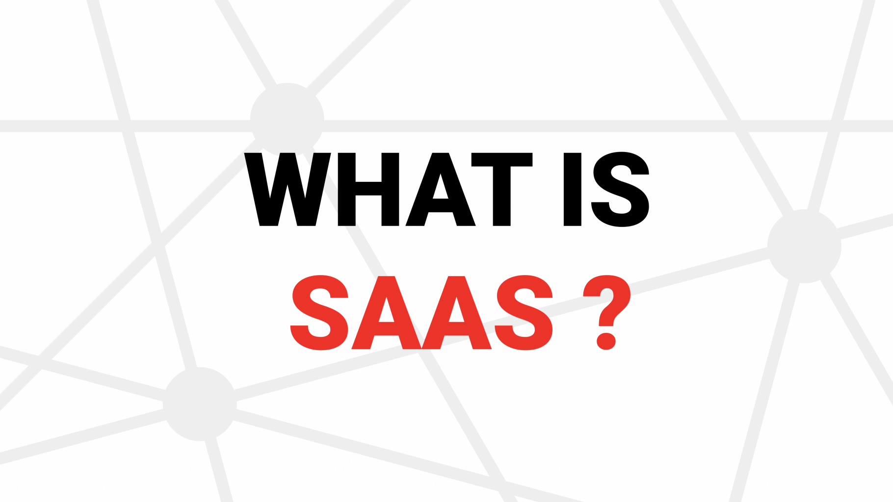 saas软件是干什么的(什么是SaaS，主要做什么用？)