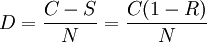 D=\frac{C-S}{N}=\frac{C(1-R)}{N}