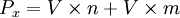 P_x=V\times n+V\times m