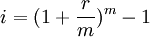 i=(1+\frac{r}{m})^m-1