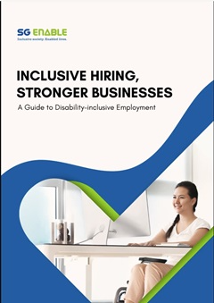 SG Enable guide to disability inclusive employment